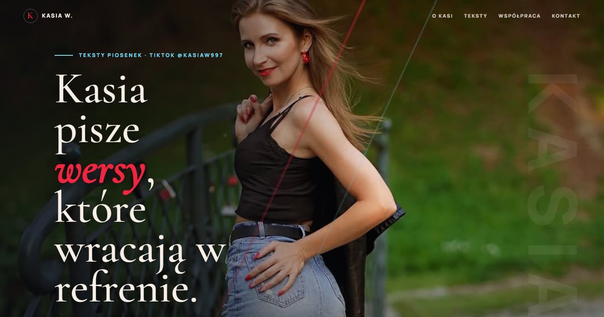 kasiateksty.pl — strona autorki tekstów piosenek Kasi W.